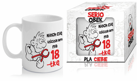 KUBEK ceramiczny z nadrukiem NIECH CIĘ UŚCISKAM NA 18-TKĘ serioqubek